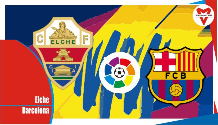 Prediksi Elche vs Barcelona