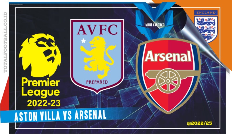 Prediksi Aston Villa vs Arsenal, 18 Februari 2023