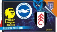Brighton vs Fulham Prediksi Brighton vs Fulham