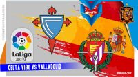 Celta Vigo vs Valladolid Prediksi Celta Vigo vs Valladolid, 26 Februari 2023