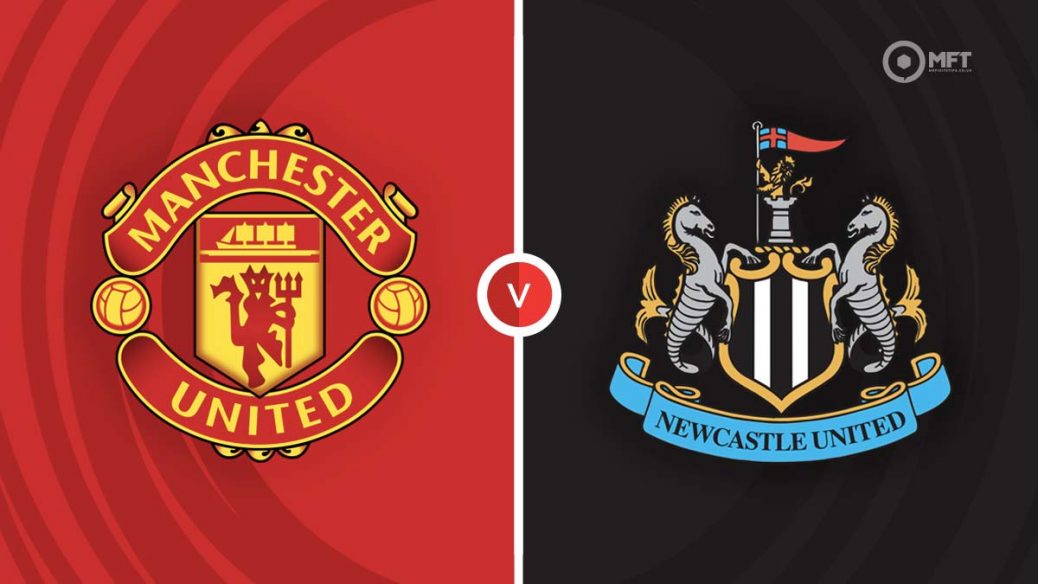 Prediksi Man United vs Newcastle, 26 Februari 2023
