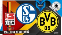 Prediksi Schalke 04 vs Dortmund, Bundesliga 12 Meret 2023