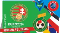 Prediksi Hongaria vs Lituania, Kualifikasi Euro 21 Juni 2023
