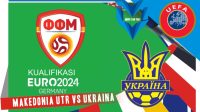 Prediksi Makedonia Utara vs Ukraina, Kualifikasi Euro 17 Juni 2023