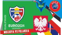 Prediksi Moldova vs Polandia, Kualifikasi Euro 21 Juni 2023