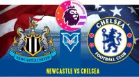 Prediksi Newcastle vs Chelsea , 27 Juli 2023
