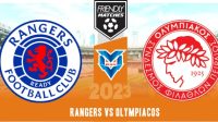 Prediksi Rangers vs Olympiacos, 27 Juli 2023