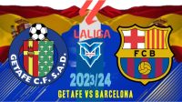 Getafe vs Barcelona Prediksi Getafe vs Barcelona, 13 Agustus 2023