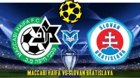 Maccabi Haifa vs Slovan Bratislava Prediksi Maccabi Haifa vs Slovan Bratislava , 16 Agustus 2023