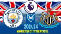 Prediksi Manchester City vs Newcastle , 20 Agustus 2023