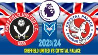 Prediksi Sheffield United vs Crystal Palace 12 Agustus 2023