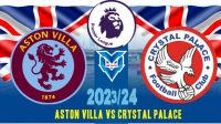 Prediksi Aston Villa vs Crystal Palace, 16 September 2023