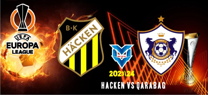 Prediksi Hacken vs Qarabag , 6 Oktober 2023