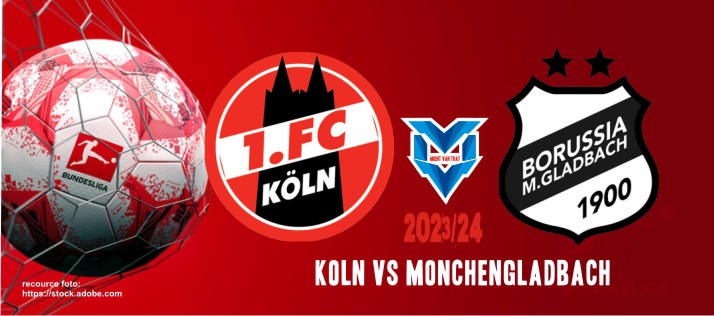 Prediksi Koln vs Monchengladbach, 22 Oktober 2023
