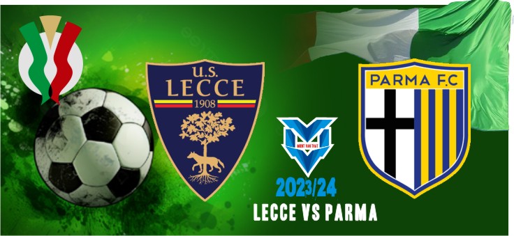 Prediksi Lecce vs Parma, 2 November 2023
