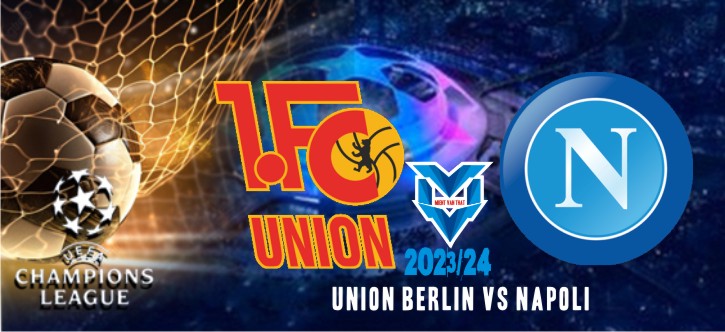 Prediksi Union Berlin vs Napoli, 25 Oktober 2023