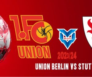 Prediksi Union Berlin vs Stuttgart, 21 Oktober 2023