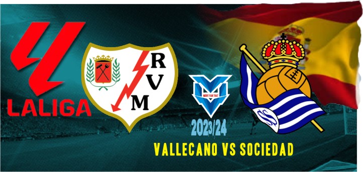 Prediksi Vallecano vs Sociedad, La Liga 29 Oktober 2023