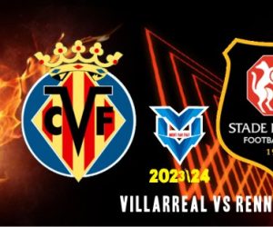 Prediksi Villarreal vs Rennes, 6 Oktober 2023