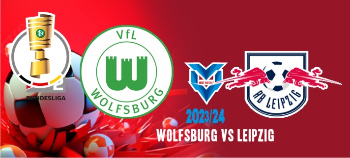 Prediksi Wolfsburg vs Leipzig , 1 November 2023