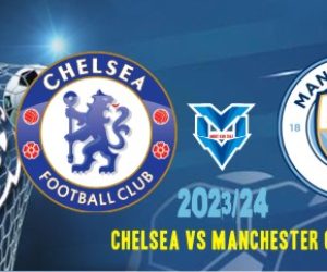 Prediksi Chelsea vs Manchester City,12 November 2023