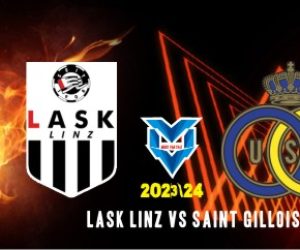 LASK Linz vs Saint Gilloise Prediksi LASK Linz vs Gilloise, 10 November 2023