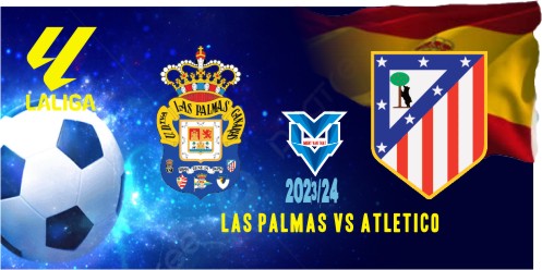 Prediksi Las Palmas vs Atletico, 4 November 2023