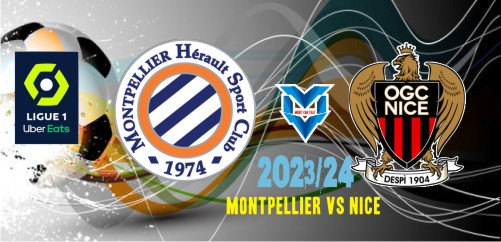 Prediksi Montpellier vs Nice, 11 November 2023