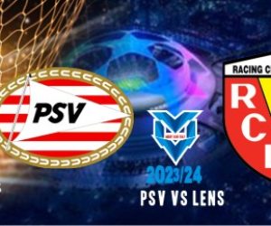 PSV vs Lens Prediksi PSV vs Lens, 9 November 2023