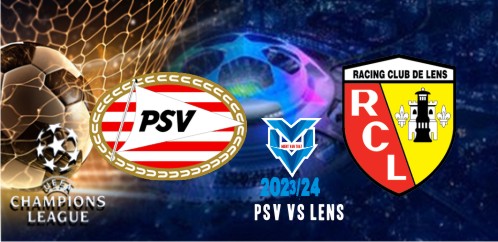 Prediksi PSV vs Lens, 9 November 2023