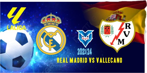 Prediksi Real Madrid vs Vallecano, 6 November 2023