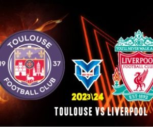 Toulouse vs Liverpool Prediksi Toulouse vs Liverpool, 10 November 2023