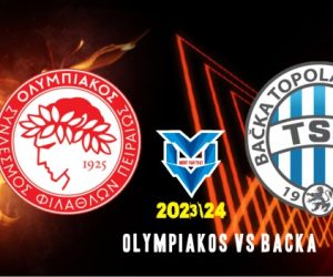 Prediksi Olympiakos vs Backa , 15 Desember 2023