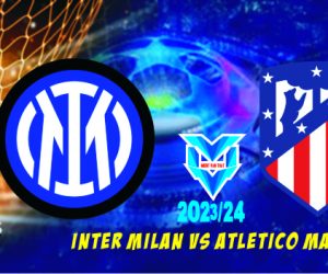 Prediksi Inter Milan vs Atletico, UEFA Champions League 21 Februari 2024