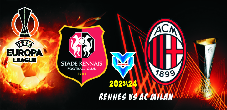 Prediksi Rennes vs AC Milan , Europa League 23 Februari 2024