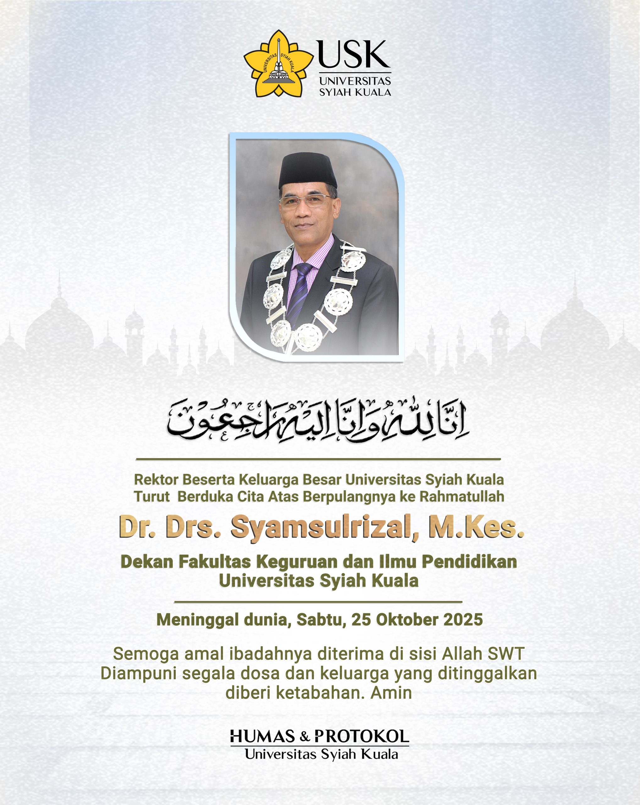 Rektor USK Sampaikan Duka Cita Meninggalnya Dr. Syamsulrizal