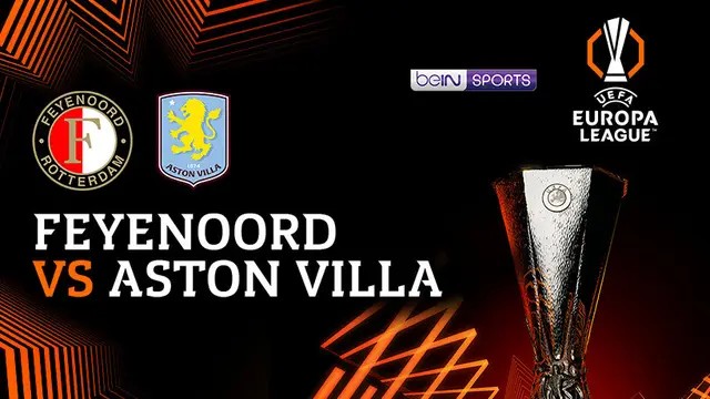 Prediksi Feyenoord vs Aston Villa