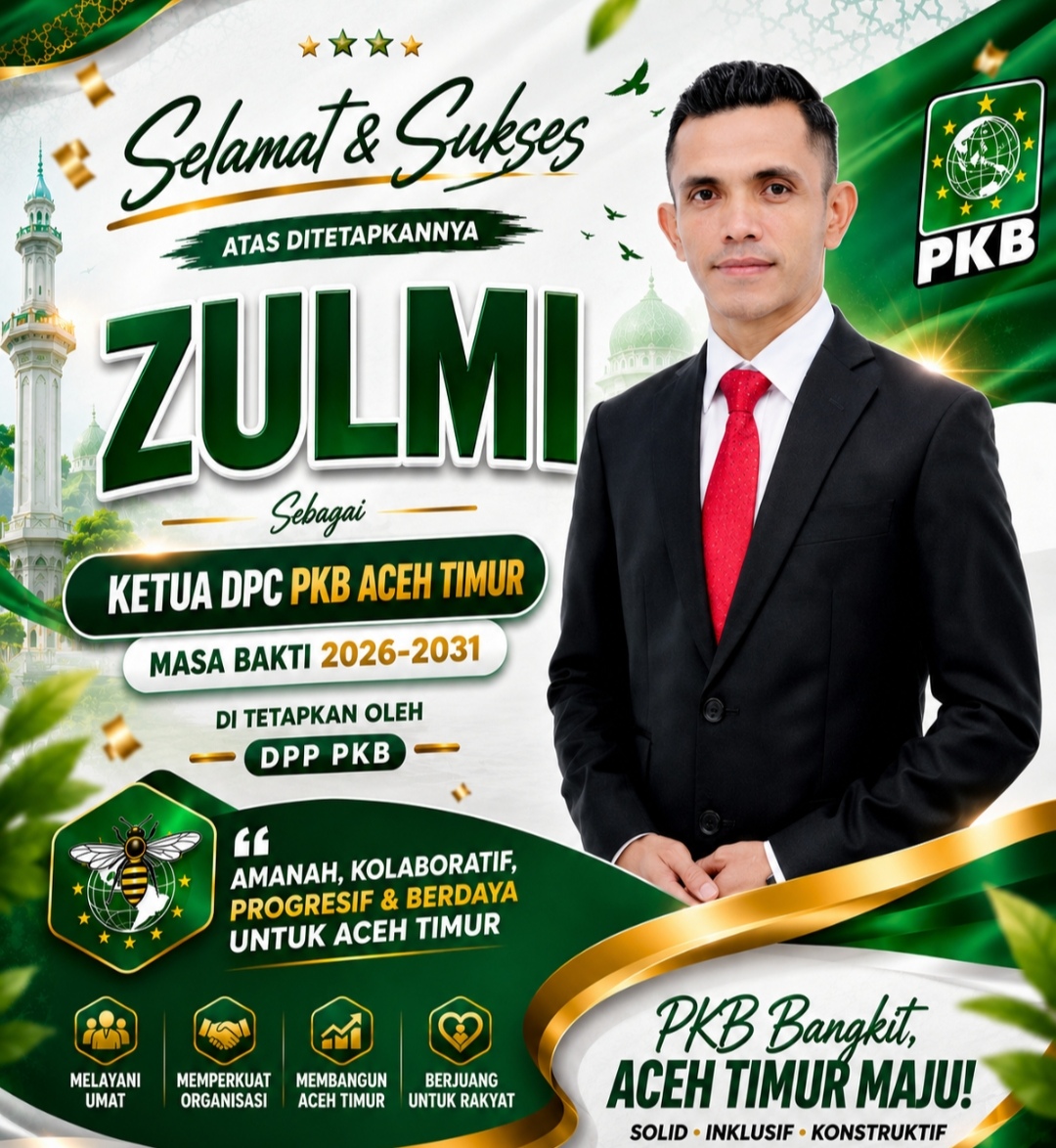 Zulmi Resmi Ditetapkan sebagai Ketua DPC PKB Aceh Timur Periode 2026–2031