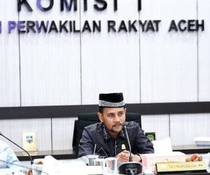 Ketua Komisi I DPRA Desak Pemkab dan DPRK Aceh Timur