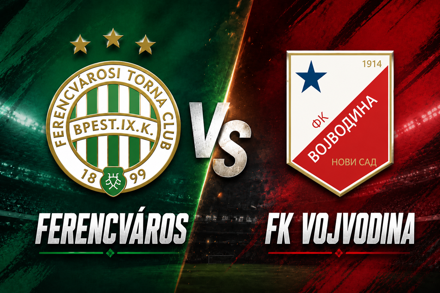 Prediksi Ferencvaros vs FK Vojvodina 16 Juli 2026