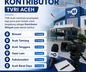 Lowongan Kontributor TVRI Aceh
