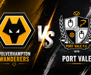 Prediksi Wolverhampton Wanderers vs Port Vale 7 Agustus 2026